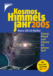 Hans-Ulrich Keller: Kosmos Himmelsjahr 2005